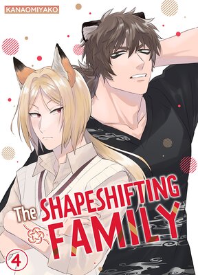The Shapeshifting Family Ch.4