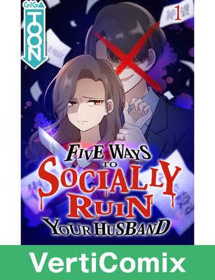 Five Ways to Socially Ruin Your Husband[VertiComix]