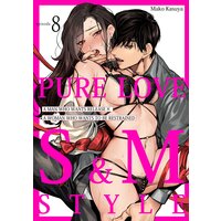 Pure Love S&M Style -A Man Who Wants Release x A Woman Who wants to Be Restrained 8