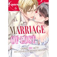 Marriage of Lust: Savage Sex With an Unparalleled Husband 6
