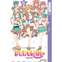 If My Favorite Pop Idol Made It to the Budokan, I Would Die, Volume 6