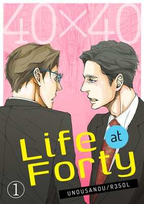Life at Forty