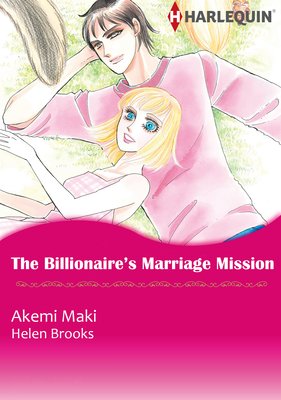 The Billionaire’s Marriage Mission