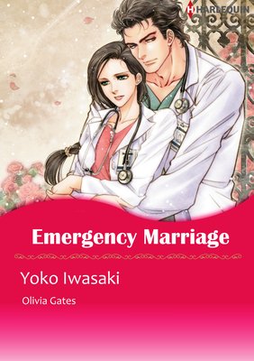 Emergency Marriage