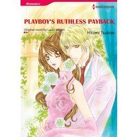 [Sold by Chapter]PLAYBOY'S RUTHLESS PAYBACK