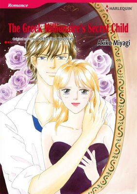 [Sold by Chapter]THE GREEK MILLIONAIRE'S SECRET CHILD 04
