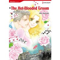 [Sold by Chapter]THE HOT-BLOODED GROOM 01