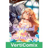 Sacrificed to Be the Beast King's Bride[VertiComix]