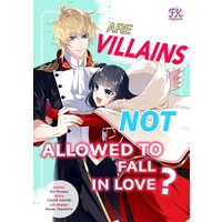 Are Villains Not Allowed To Fall In Love? (9)