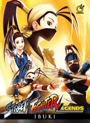 Street Fighter Legends Ibuki Volume 1