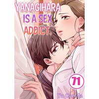 Yanagihara Is a Sex Addict.(71)