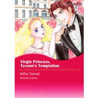 Virgin Princess, Tycoon's Temptation