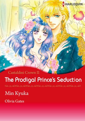 The Prodigal Prince's Seduction Castaldini Crown 2