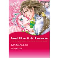 Desert Prince, Bride of Innocence