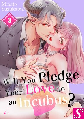 Will You Pledge Your Love to an Incubus?(3)