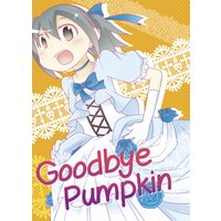 Goodbye Pumpkin Ch.1