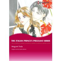 [Sold by Chapter]THE ITALIAN PRINCE'S PREGNANT BRIDE