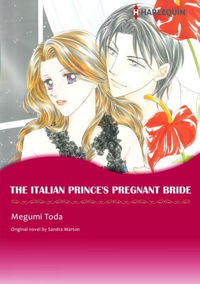 [Sold by Chapter]THE ITALIAN PRINCE'S PREGNANT BRIDE 02