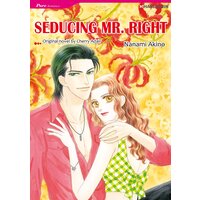 [Sold by Chapter]SEDUCING MR. RIGHT