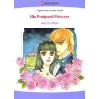 [Sold by Chapter]His Pregnant Princess