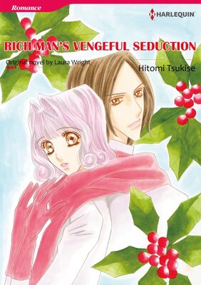 [Sold by Chapter]RICH MAN'S VENGEFUL SEDUCTION 02