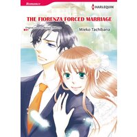 [Sold by Chapter]THE FIORENZA FORCED MARRIAGE
