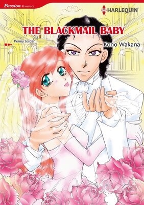 [Sold by Chapter]THE BLACKMAIL BABY 02