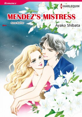 [Sold by Chapter]MENDEZ'S MISTRESS 02