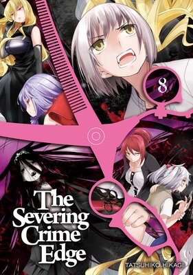 The Severing Crime Edge 8