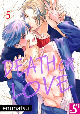 DEATH or LOVE(5)