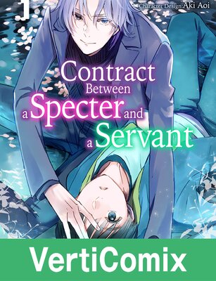 Contract Between a Specter and a Servant[VertiComix]