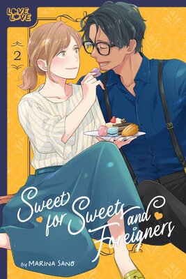 Sweet for Sweets and Foreigners, Volume 2