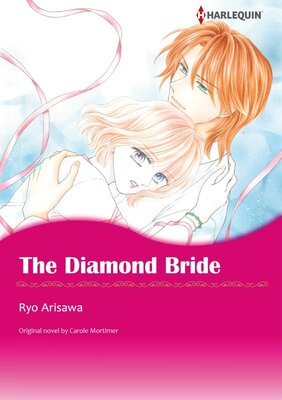 [Sold by Chapter]THE DIAMOND BRIDE