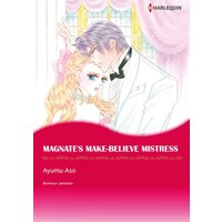 [Sold by Chapter]MAGNATE'S MAKE-BELIEVE MISTRESS