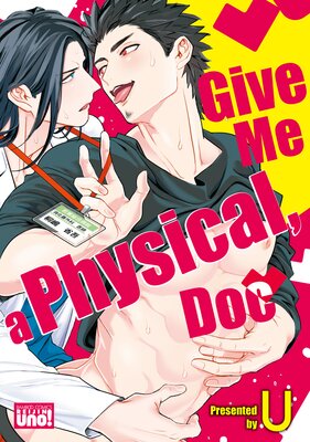 Give Me a Physical, Doc(2)