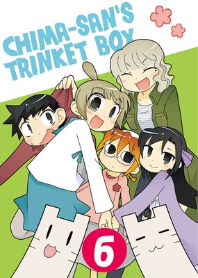 Chima-san's Trinket Box Ch.6