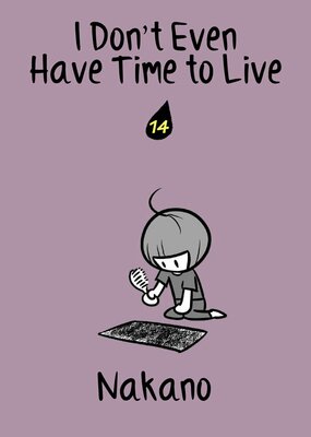 I Don't Even Have Time to Live Ch.14