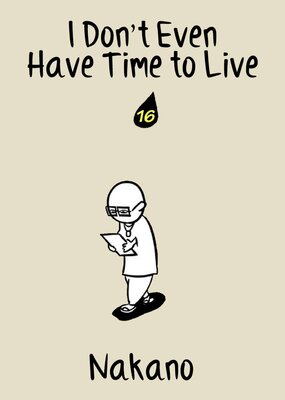 I Don't Even Have Time to Live Ch.16