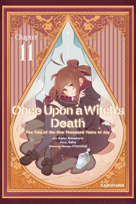 Once Upon a Witch's Death: The Tale of the One Thousand Tears of Joy Chapter 11