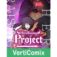 Hero Raising Project[VertiComix]