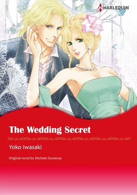 [Sold by Chapter]THE WEDDING SECRET