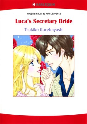 [Sold by Chapter]LUCA'S SECRETARY BRIDE