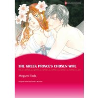 [Sold by Chapter]THE GREEK PRINCE'S CHOSEN WIFE