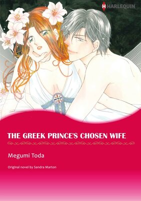 [Sold by Chapter]THE GREEK PRINCE'S CHOSEN WIFE