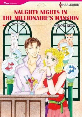 [Sold by Chapter]NAUGHTY NIGHTS IN THE MILLIONAIRE'S MANSION