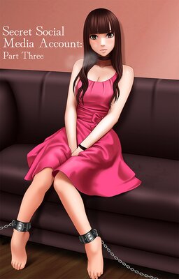 Secret Social Media Account: Part Three