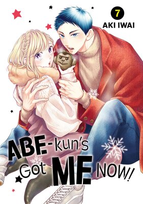 Abe-kun's Got Me Now! (7)