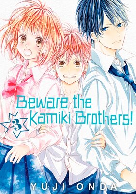 Beware the Kamiki Brothers! (3)