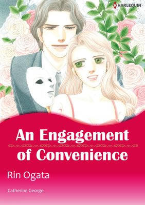 An Engagement of Convenience