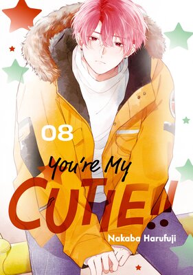 You're My Cutie 8